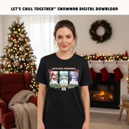 Let’s Chill Together” Snowman Digital Download4 Cozy up with our “Let’s Chill Together” Snowman Digital Download – the perfect festive design to brighten your winter crafts! ☃️ This charming artwork features three cheerful snowmen in colorful hats and scarves, surrounded by pine branches, berries, and ribbons, bringing instant Christmas cheer to any project